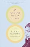 An Invisible Sign of My Own