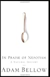 In Praise of Nepotism: A Natural History