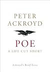 Poe: A Life Cut Short