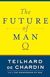 The Future of Man