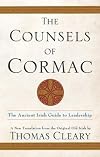 The Counsels of Cormac: An Ancient Irish Guide to Leadership