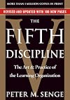 The Fifth Discipline: The Art and Practice of the Learning Organization