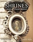Shrines: Images of Italian Worship