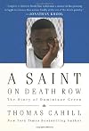 A Saint on Death Row: The Story of Dominique Green