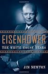 Eisenhower: The White House Years
