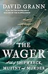 Los N&aacute;ufragos del Wager. Historia de un naufragio, un mot&iacute;n y un asesinato