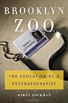 Brooklyn Zoo: The Education of a Psychotherapist