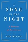 A Song in the Night: A Memoir of Resilience