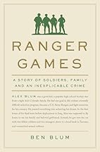 Ranger Games: A Story of Soldiers, Family…