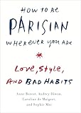 Cover: How to Be Parisian Wherever You Are