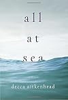 All at Sea: A Memoir