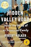 Hidden Valley Road: Inside the Mind of an American Family