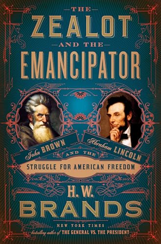 The Zealot and the Emancipator book cover