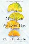 The Most Fun We Ever Had