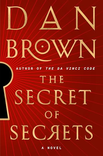 The Secret of Secrets : by Brown, Dan