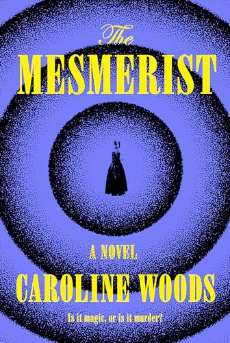 The Mesmerist book cover