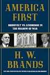 America First: Roosevelt vs. Lindbergh in the Shadow of War