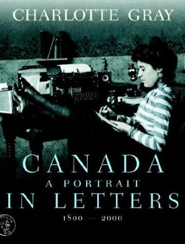 Canada: A Portrait in Letters, 1800-2000 book cover