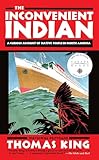The inconvenient Indian