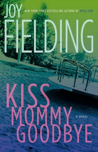 Kiss Mommy Goodbye / Take What's Mine book cover