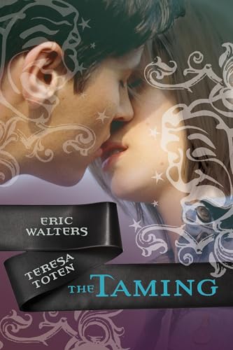 The Taming (With: Teresa Toten) cover