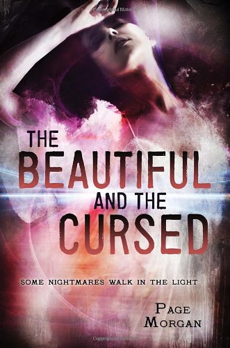 The Beautiful and the Cursed