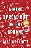 A mind spread out on the ground