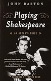 Playing Shakespeare An Actors Guide