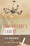 The Epicure's Lament