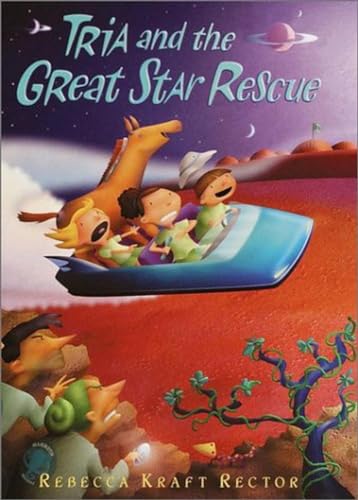Tria and the Great Star Rescue