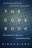 The Code Book The Secrets Behind Codebreaking