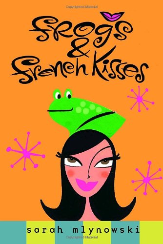 Frogs & French Kisses book cover