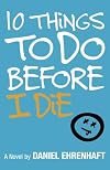 10 Things to Do Before I Die