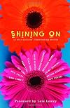 Shining On: 11 Star Authors' Illuminating Stories