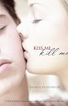 Kiss Me, Kill Me