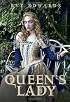 The Queen's Lady