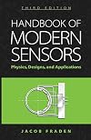 Handbook of Modern Sensors: Physics, Designs, and Applications