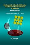 Fundamentals of Powder Diffraction and Structural Characterization of Materials