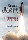 Space Shuttle Columbia: Her Missions and Crews (Springer Praxis Books / Space Exploration)