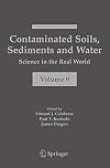Contaminated Soils, Sediments and Water Volume 10 Successes and Challenges