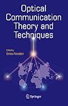 Optical Communication Theory and Techniques