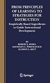 From principles of learning to strategies for instruction empirically based ingredients to guide instructional development