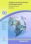 Intelligence and Security Informatics for International Security: Information Sharing and Data Mining