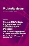 Protein Misfolding, Aggregation and Conformational Diseases: Part A: Protein Aggregation and Conformational Diseases (Protein Reviews)