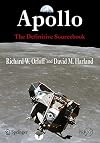 Apollo: The Definitive Sourcebook (Springer Praxis Books / Space Exploration)
