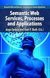 Semantic Web Services, Processes and Applications