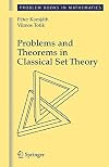 Problems and Theorems in Classical Set Theory