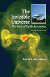 The Invisible Universe: The Story of Radio Astronomy