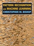 Pattern Recognition and Machine Learning