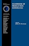 Handbook of Production Scheduling (International Series in Operations Research & Management Science)
